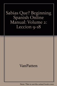 Sabias Que? Beginning Spanish Online Manual