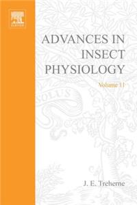 Advances in Insect Physiology Vol 11 APL