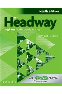 New Headway: Beginner A1: Workbook + iChecker without Key