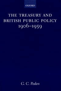 Treasury and British Public Policy, 1906-1959