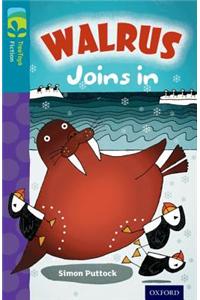 Oxford Reading Tree TreeTops Fiction: Level 9 More Pack A: Walrus Joins In