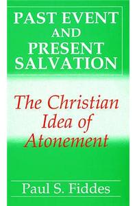 Past Event and Present Salvation