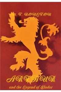 Arthur and the Legend of Elador Heraldic Edition