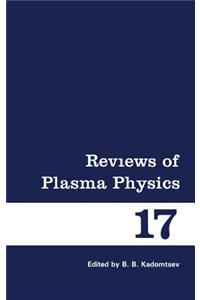 Reviews of Plasma Physics