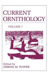 Current Ornithology, Volume 7