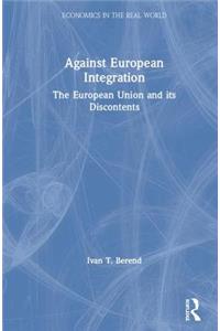 Against European Integration