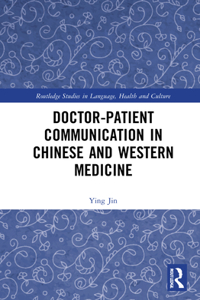 Doctor-Patient Communication in Chinese and Western Medicine