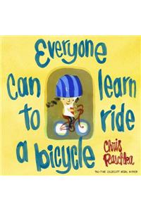 Everyone can learn to ride a bicycle