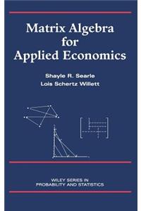 Matrix Algebra for Applied Economics