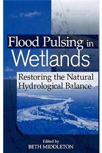 Flood Pulsing in Wetlands