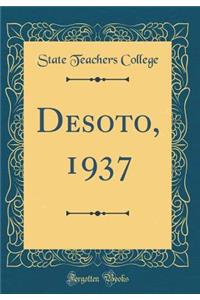 Desoto, 1937 (Classic Reprint)