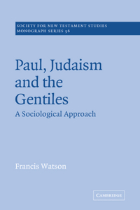 Paul, Judaism, and the Gentiles