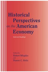 Historical Perspectives on the American Economy