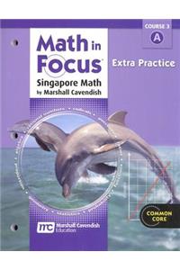 Extra Practice Book, Volume a Course 3