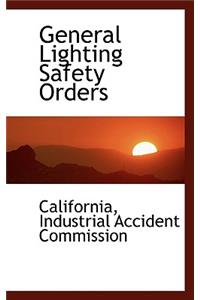 General Lighting Safety Orders