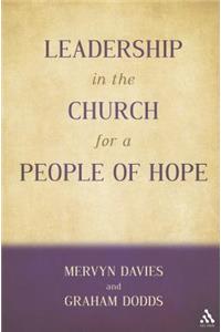 Leadership in the Church for a People of Hope