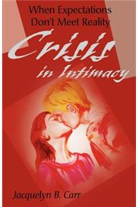 Crisis in Intimacy