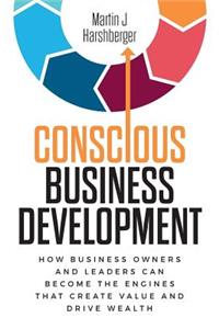 Conscious Business Development