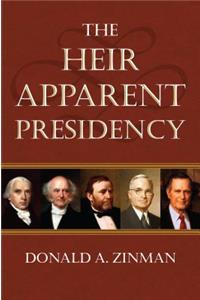 Heir Apparent Presidency