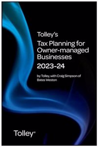 Tolley's Tax Planning for Owner-Managed Businesses 2023-24