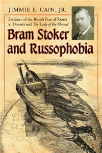 Bram Stoker and Russophobia