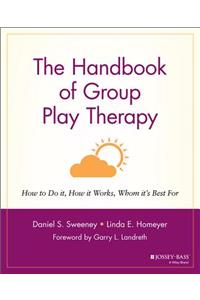 Handbook of Group Play Therapy