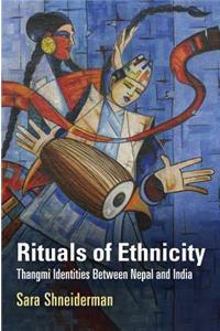 Rituals of Ethnicity