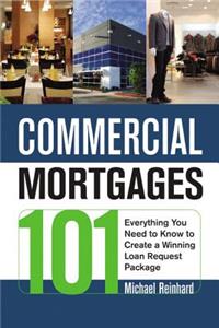 Commercial Mortgages 101