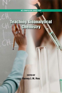 Teaching Bioanalytical Chemistry