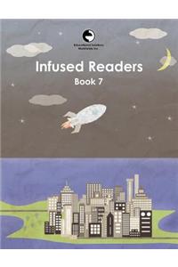 Infused Readers: Book 7