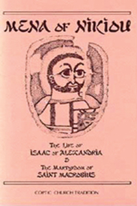 Life of Isaac of Alexandria & the Martyrdom of Saint Macrobius