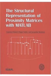 Structural Representation of Proximity Matrices with MATLAB