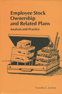 Employee Stock Ownership and Related Plans