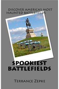 Spookiest Battlefields: Discover America's Most Haunted Battlefields