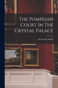 Pompeian Court In The Crystal Palace
