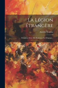 La Légion Étrangère