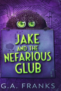 Jake And The Nefarious Glub