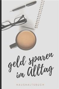 Geld Sparen Im Alltag Haushaltsbuch