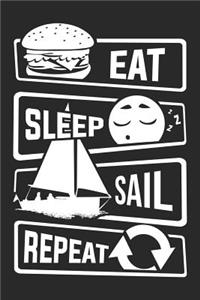 Eat Sleep Sail Repeat