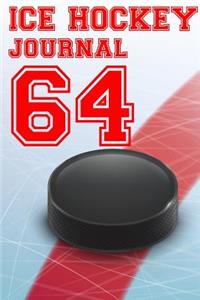 Ice Hockey Journal 64