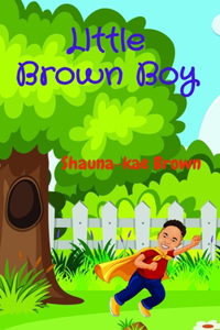 Little Brown Boy