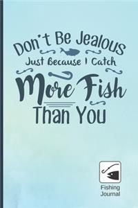 Don´t Be Jealous