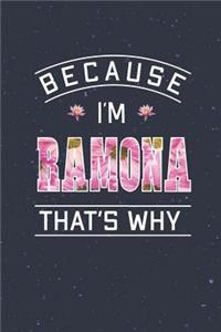 Because I'm Ramona That's Why