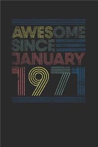 Awesome Since January 1971