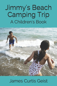 Jimmy's Beach Camping Trip