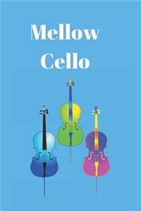 Mellow Cello