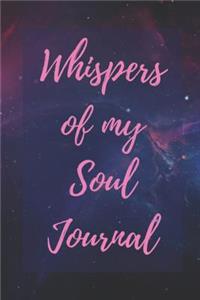 Whispers of my Soul Journal