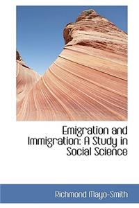 Emigration and Immigration