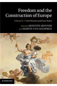 Freedom and the Construction of Europe