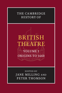 The Cambridge History of British Theatre